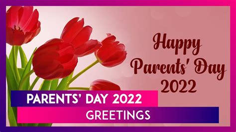 Parents Day 2022 Greetings Hd Images Messages Wishes And Quotes To