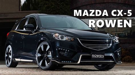 Mazda Cx 5 Styling Kit By Rowen Youtube