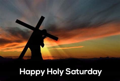 Happy Holy Saturday 2020 Quotes Wishes Messages Sms Whatsapp Status Dp