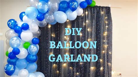 Diy Balloon Garland Birthday Party Decoration Ideas On Budget How