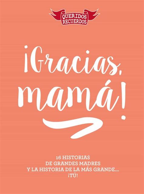 ¡gracias Mama Juan Carlos Chandro Ramirez Casa Del Libro