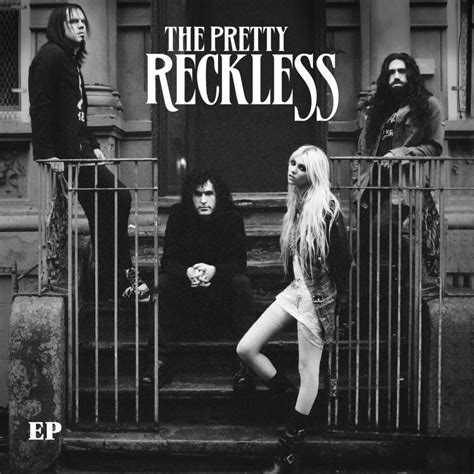 The Pretty Reckless The Pretty Reckless Ep Lyrics And