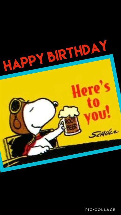 Happy Birthday Peanuts Birthday Happy Birthday Beer Snoopy Happy