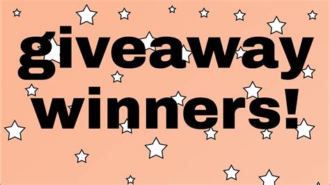 Giveaway Winners Youtube