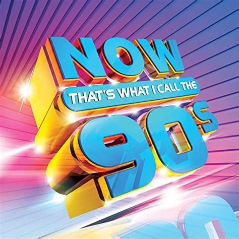 Amazon Now Thats What I Call The 90s Various Artists 輸入盤 音楽