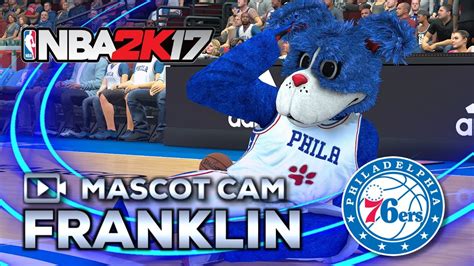 The newest member of philadelphia s mascot family phang the. NBA2K17 Mascot Cam | Franklin (Philadelphia 76ers) - YouTube