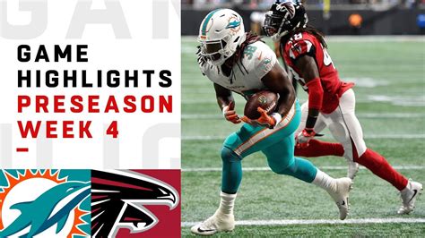 Dolphins Vs Falcons Highlights Nfl 2018 Preseason Week 4 Youtube