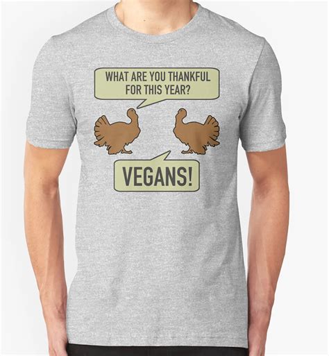 Vegan T Shirt Turkey Chicken Funny Slogan Healthy Eating Birthday T Present Cotton Shirts