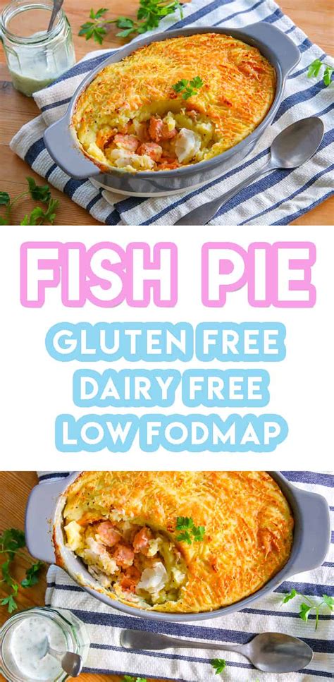 Gluten Free Fish Pie Recipe Dairy Free Low FODMAP