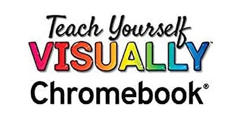 Teach Yourself Visually Teach Yourself Visually Chromebook Paperback