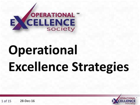 Ppt Operational Excellence Strategy Powerpoint Presentation Free