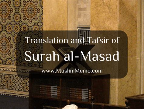 Muslim Memo — Translation And Tafsir Of Surah Al Masad