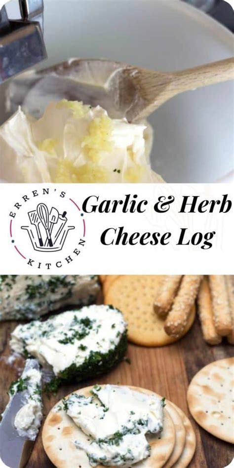 garlic and herb cream cheese log erren s kitchen