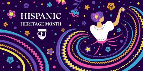 Celebrate Hispanic Heritage Month At School And Home Cft A Union Of