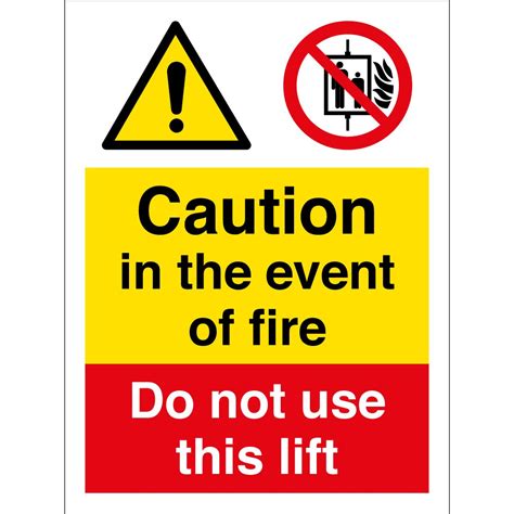 In The Event Of Fire Do Not Use This Lift Signs From Key Signs Uk