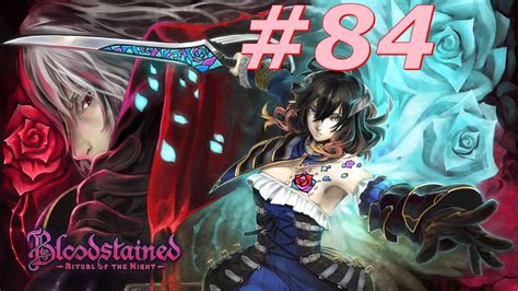 Lets Play Bloodstained Ritual Of The Night Part 84 Youtube
