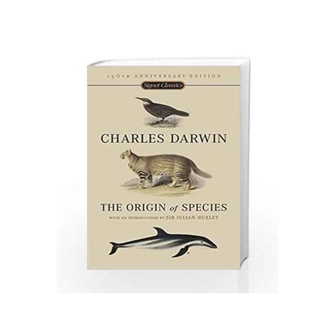 The Origin Of Species 150th Anniversary Edition By Charles Darwin Buy