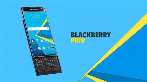 Blackberry Priv Will Not Get Android 70 Nougat Update