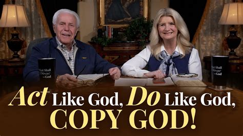 Boardroom Chat Act Like God Do Like God Copy God Jesse And Cathy Duplantis Youtube