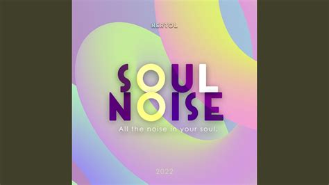 soul noise youtube
