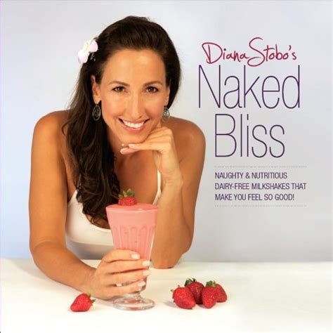 Free Download Naked Bliss Naughty And Nutritious Dairy Free Milkshakes That Make You Feel So