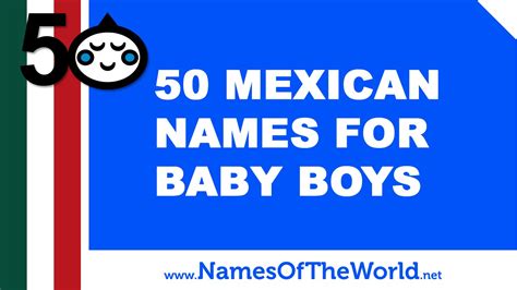 Mexican Names For Boys