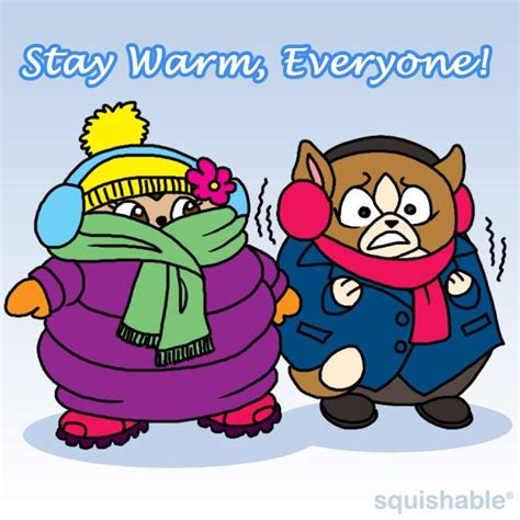 Stay Warm Funny Quotes Shortquotescc