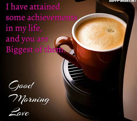 25 Best Good morning my love Images and Quotes