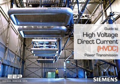 Guide To High Voltage Direct Current Hvdc Transmission