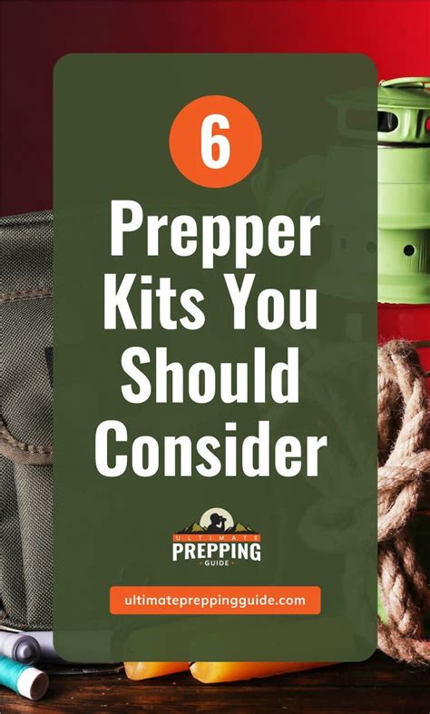 6 Prepper Kits You Should Consider Prepper Kit Prepper Prepper Items