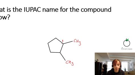 What Is The Iupac Name For The Compound Shown Below Spelling And