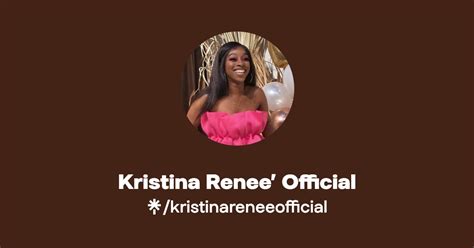 Kristina Renee Official Instagram Tiktok Linktree