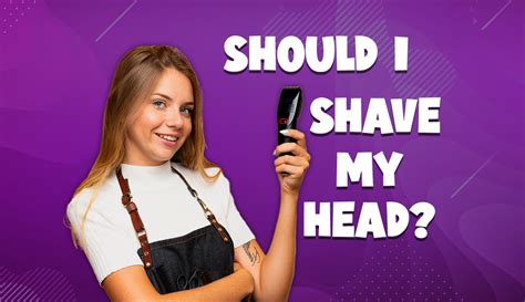 Should I Shave My Head This Quiz Has Honest Answer