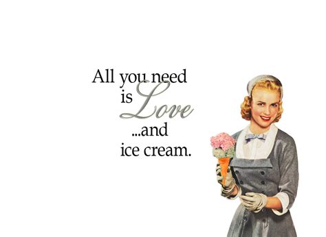 Quirky Quotes By Vintagejennie At All You Need Ice Cream