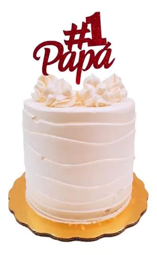 Letrero Pastel Cake Topper Dia Del Padre 10pzas Cartulina En Venta En