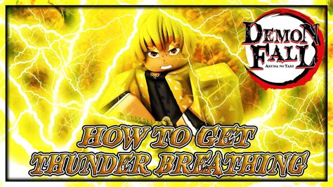 Demon Fall How To Get Thunder Breathing Thunder Location