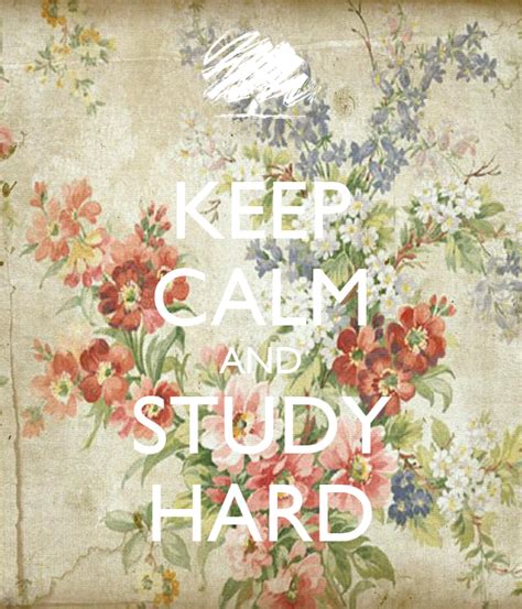 Keep Calm And Study Hard Poster Uiuio Keep Calm O Matic