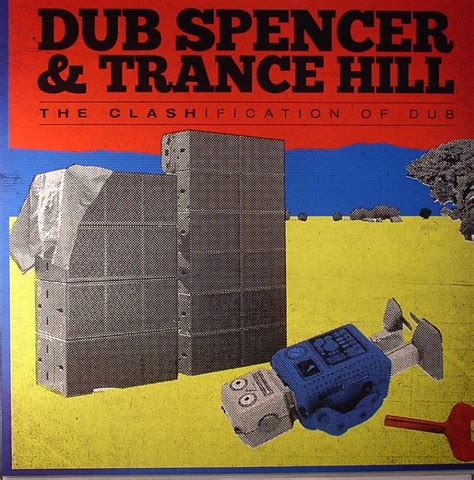 Dub spencer trance hill the sea. DUB SPENCER & TRANCE HILL The Clashification Of Dub vinyl ...
