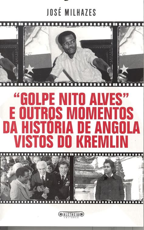 “golpe Nito Alves” E Outros Momentos Da História De Angola Fundação Troufa Real Ukuma