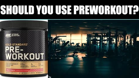 Should You Use Pre Workout Youtube