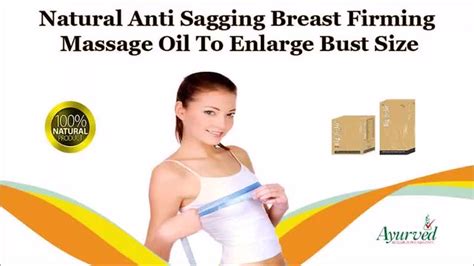 Natural Anti Sagging Breast Firming Massage Oil To Enlarge Flickr