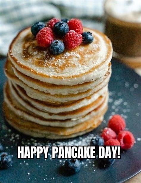 Happy Pancake Day Also Known As Shrove Tuesday Pancakeday Pancakes