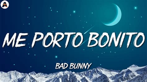 Bad Bunny Me Porto Bonito La Letra Lyrics Ft Chencho Corleone Youtube