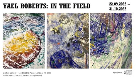 In The Field Exhibition At Ein Sof Gallery In London