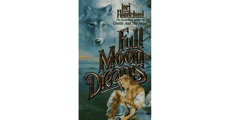 Full Moon Dreams By Lori Handeland