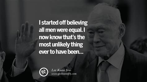 The man and his ideas. 25 Inspiring Lee Kuan Yew Quotes On From Third World To First