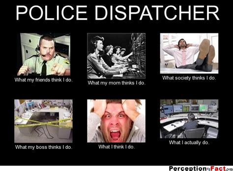 911 Dispatchers Police Funny Quotes Quotesgram