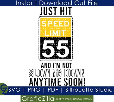 Speed Limit 55 Svg 55th Birthday Svg Over The Hill Svg Png Etsy Australia