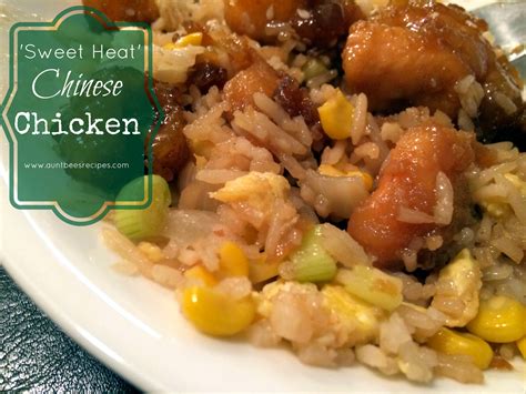 ‘sweet Heat Chinese Chicken Aunt Bees Recipes
