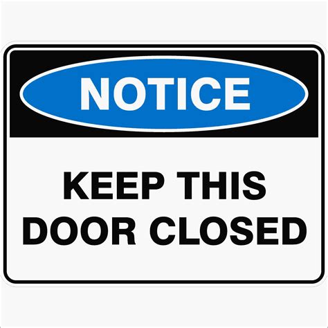 Printable keep door closed signs in pdf format. KEEP THIS DOOR CLOSED | Discount Safety Signs New Zealand